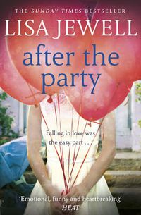 Cover image for After the Party: From the number one bestselling author of The Family Upstairs