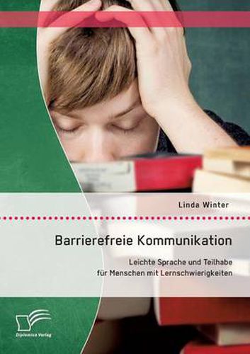 Cover image for Barrierefreie Kommunikation: Leichte Sprache und Teilhabe fur Menschen mit Lernschwierigkeiten