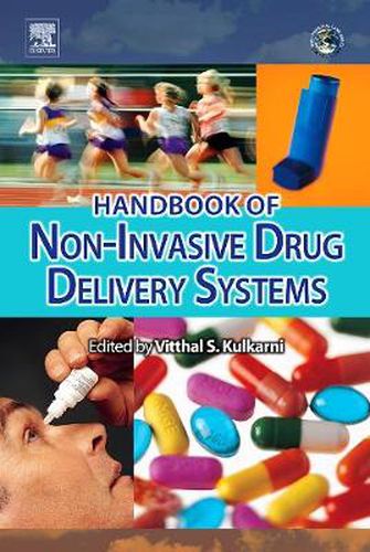 Handbook of Non-Invasive Drug Delivery Systems: Science and Technology