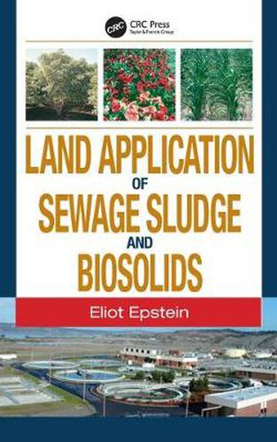 Cover image for Land Application of Sewage Sludge and Biosolids