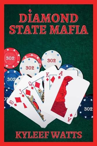 Cover image for Diamond State Mafia