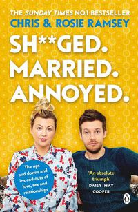 Cover image for Sh**ged. Married. Annoyed.: The Sunday Times No. 1 Bestseller
