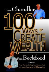 Cover image for 100 Ways to Create Wealth