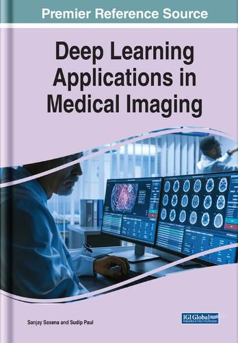 Cover image for Deep Learning Applications in Medical Imaging