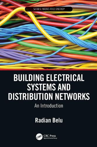 Cover image for Building Electrical Systems and Distribution Networks: An Introduction