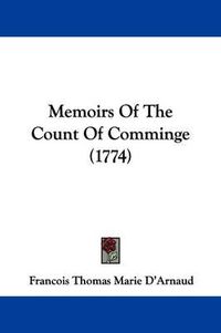 Cover image for Memoirs Of The Count Of Comminge (1774)