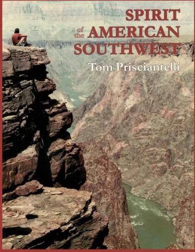 Cover image for Spirit of the American Southwest: Geology / Ancient Eras and Prehistoric People / Hiking Through Time