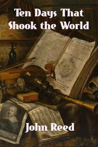 Cover image for Ten Days That Shook the World