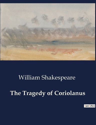 Cover image for The Tragedy of Coriolanus