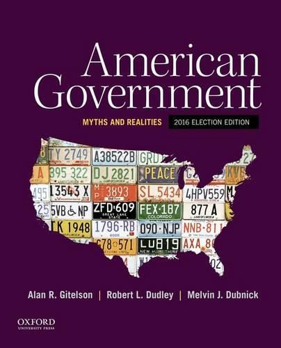 Cover image for American Government: Myths and Realities, 2016 Election Edition