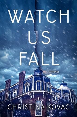 Cover image for Watch Us Fall