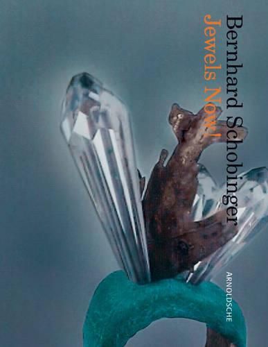 Cover image for Bernhard Schobinger: Jewels