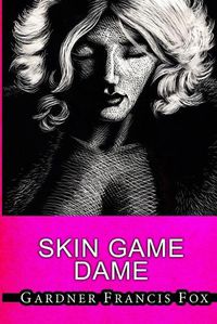 Cover image for Skin Game Dame