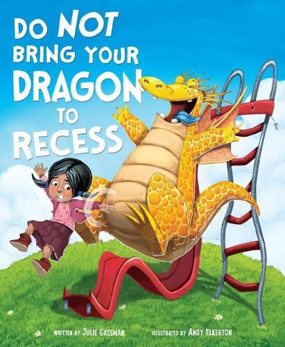 Cover image for Do Not Bring Your Dragon to Recess