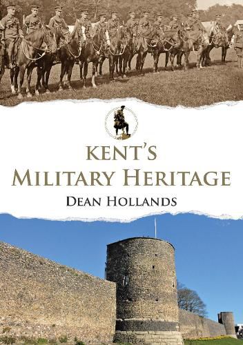 Cover image for Kent's Military Heritage