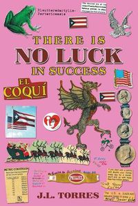 Cover image for There Is No Luck In Success