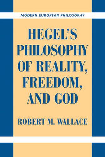 Cover image for Hegel's Philosophy of Reality, Freedom, and God