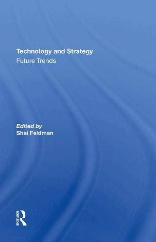 Cover image for Technology and Strategy: Future Trends