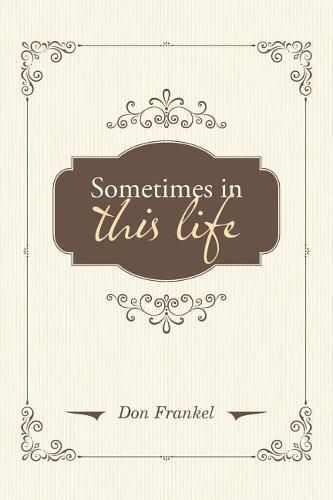 Cover image for Sometimes in This Life