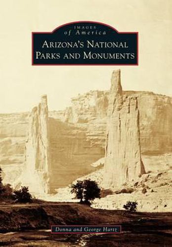 Cover image for Arizona's National Parks and Monuments