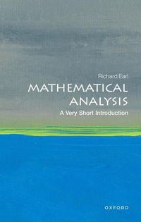 Cover image for Mathematical Analysis: A Very Short Introduction