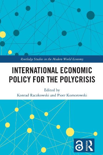 Cover image for International Economic Policy for the Polycrisis