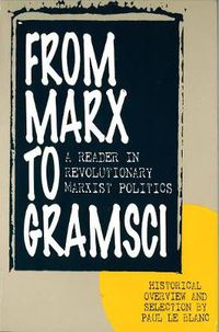 Cover image for From Marx to Gramsci