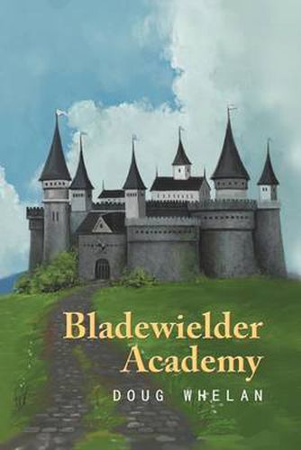 Cover image for Bladewielder Academy