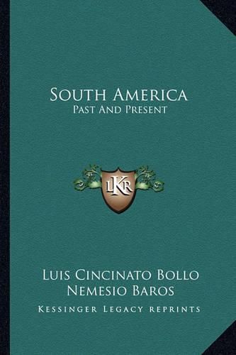 Cover image for South America: Past and Present