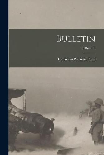 Cover image for Bulletin; 1916-1919