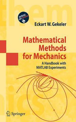 Cover image for Mathematical Methods for Mechanics: A Handbook with MATLAB Experiments