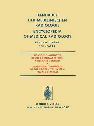 Cover image for Rontgendiagnostik des Urogenitalsystems / Roentgen Diagnosis of the Urogenital System