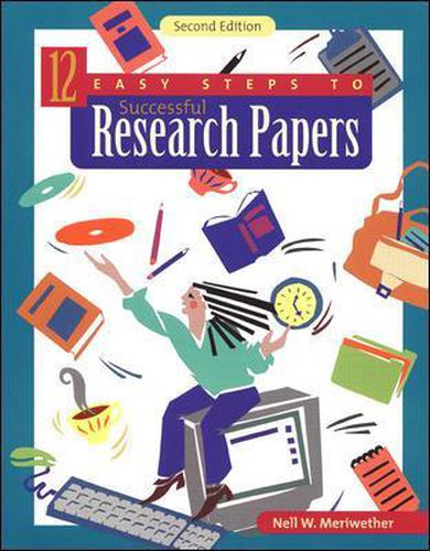 Cover image for 12 Easy Steps to Successful Research Papers