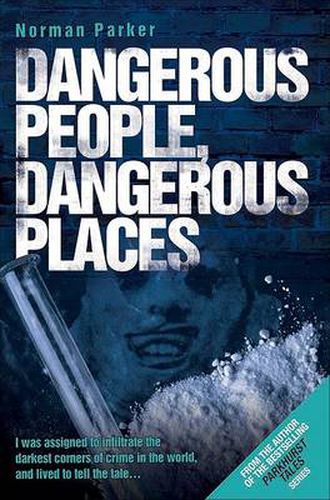 Cover image for Dangerous People, Dangerous Places