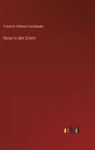 Cover image for Reise in den Orient