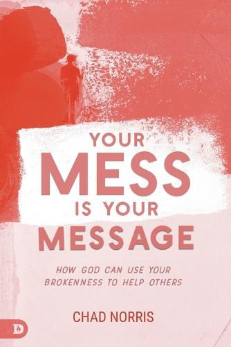 Cover image for Your Mess is Your Message