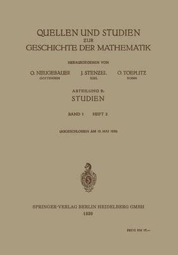 Quellen Und Studien Zur Geschichte Der Mathematik: Abteilung B: Studien