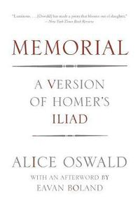 Cover image for Memorial: A Version of Homer's Iliad