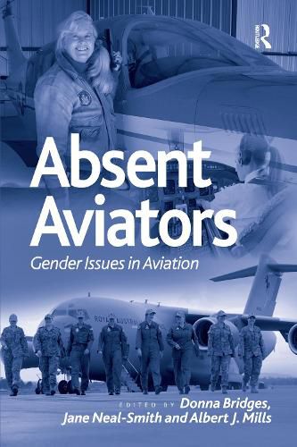 Cover image for Absent Aviators: Gender Issues in Aviation