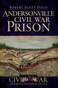 Cover image for Andersonville Civil War Prison