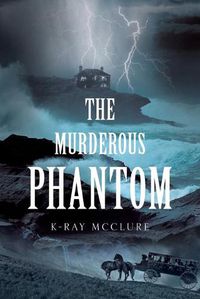 Cover image for The Murderous Phantom