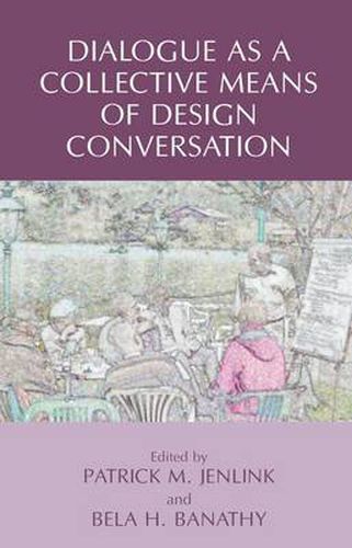 Cover image for Dialogue as a Collective Means of Design Conversation