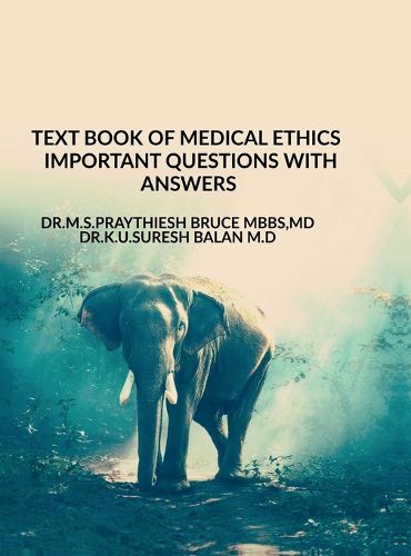 Cover image for Text Book of Medical Ethics Important Questions with Answers