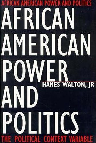 Cover image for African-American Power and Politics: The Political Context Variable