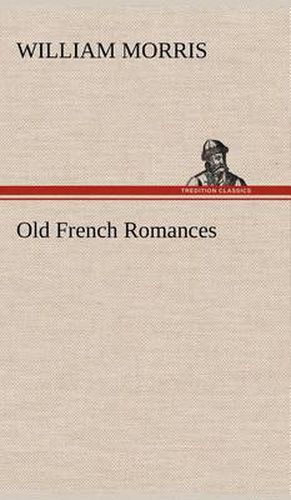 Old French Romances