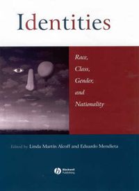 Cover image for Identities: Race, Class, Gender and Nationality