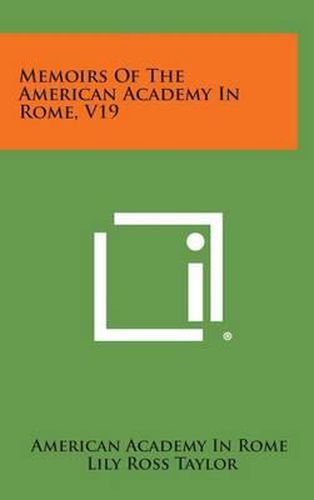 Cover image for Memoirs of the American Academy in Rome, V19