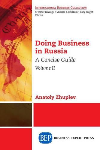 Doing Business in Russia, Volume II: A Concise Guide