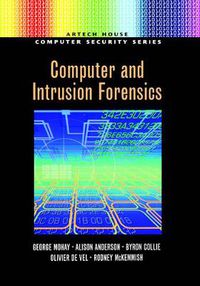 Cover image for Computer and Intrusion Forensics