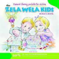 Cover image for The Zela Wela Kid: Build a Bank